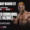 MARCH 22 MOHAMED vs VAZQUEZ 21b66ca5aa