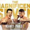 Nathan Heaney vs. Brad Pauls 2: Presser Quotes and Prediction
